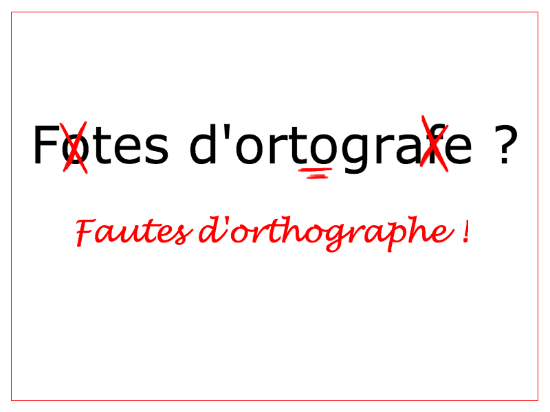 L’orthographe connaît des jours difficiles, c’est un fait